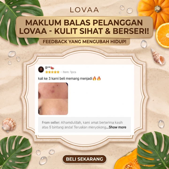 Testimoni pelanggan LOVAA